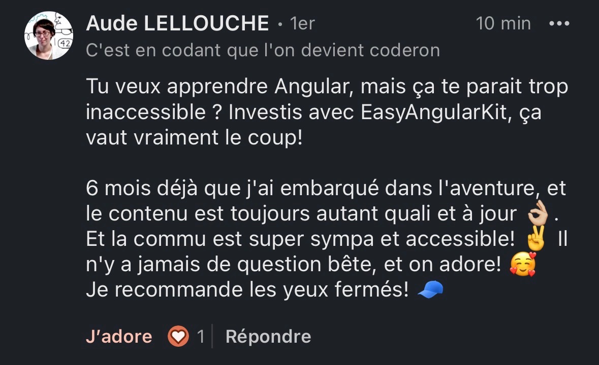 Retour d’un utilisateur sur LinkedIn affirmant qu'EasyAngularKit est un bon investissement et qu'elle ne regrette pas.